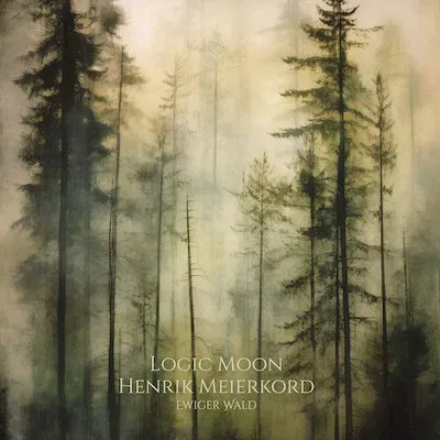 Logic Moon & Henrik Meierkord - Ewiger Wald